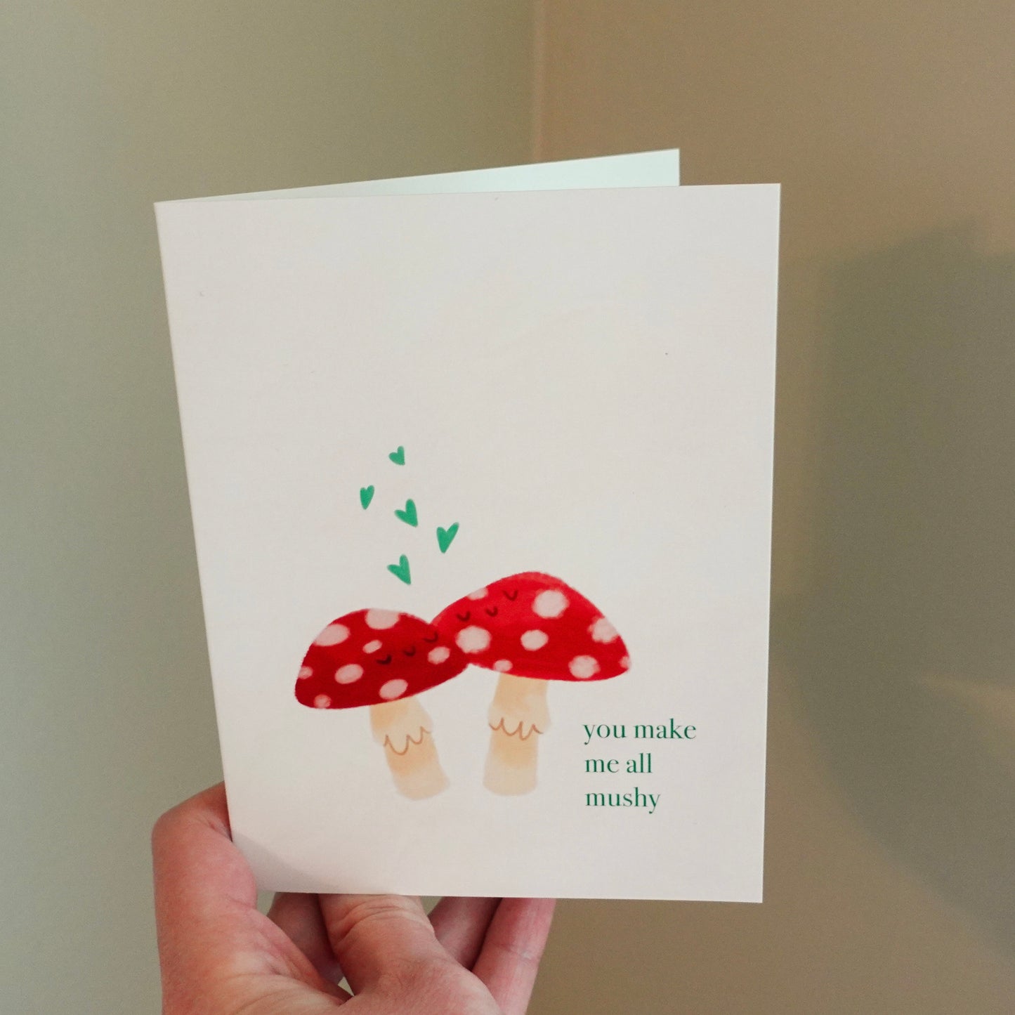 You Make Me All Mushy - Mushroom Anniversary card, Appreciation card, Valentine's Day Card