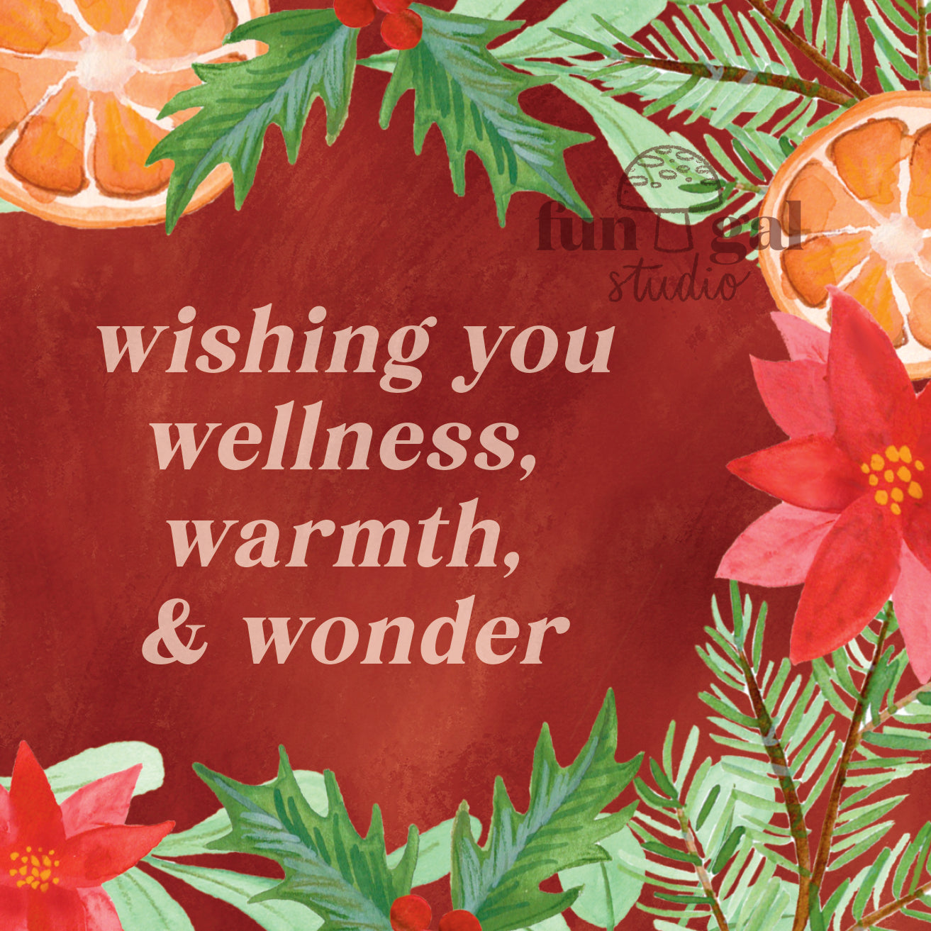 Wishing you Wellness, Warmth, and Wonder - Holiday, Winter, Christmas Card