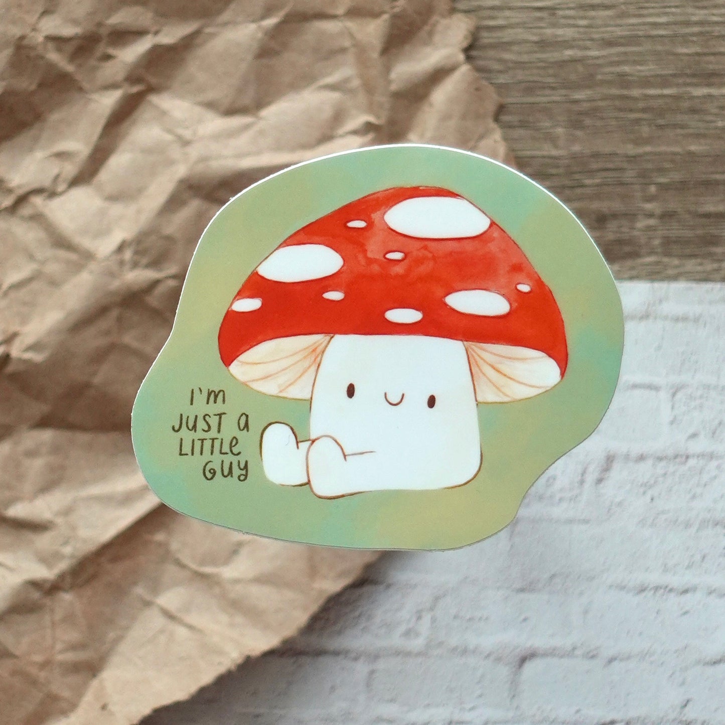 Just a Little Guy - Mushroom Die Cut Vinyl Sticker