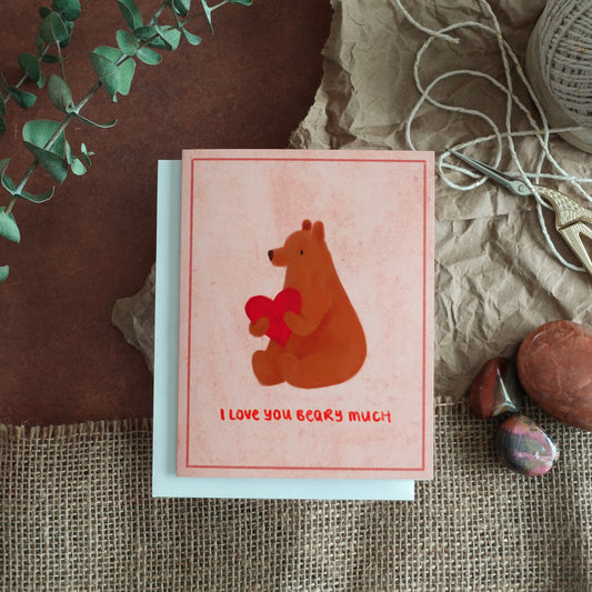 I Love You Beary Much - Anniversary card, Appreciation card, Valentine